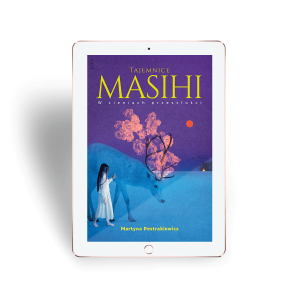 Tajemnice Masihi - tom I - W cieniach przeszłości - E-book