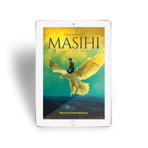 Tajemnice Masihi - tom II - W blasku jutra - E-book