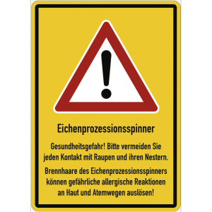 Dreifke&reg; Eichenprozessionsspinner Gesundheitsgefahr! ..., Aluminium, 210x297 mm