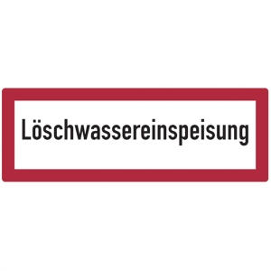 Dreifke&reg; Feuerwehrschild, L&ouml;schwassereinspeisung - DIN 4066 | Alu gepr&auml;gt | 4...