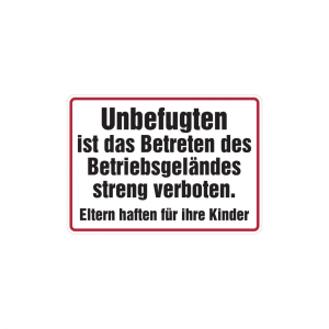 Dreifke&reg; Hinweisschild, Betreten des Betriebsgel&auml;ndes..., Eltern haften, Alum...