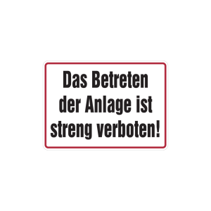 Dreifke&reg; Hinweisschild, Betreten d. Anlage streng verboten, 250x350mm, Alu ge...
