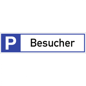 Dreifke&reg; Schild Parkplatzreservierer Besucher, Alu, 460x110 mm