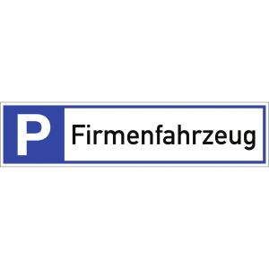 Dreifke&reg; Schild, Parkplatzreservierer Firmenfahrzeug, Alu, 460x110 mm