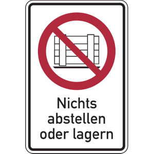 Dreifke&reg; Verbotsschild, Kombischild, Nichts abstellen oder lagern | Folie sel...