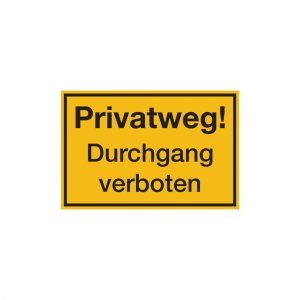 Dreifke&reg; Hinweisschild, Privatweg! Durchgang verboten, 200x300mm, Kunststoff,...