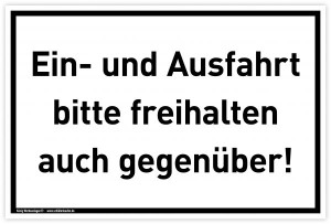 Schild Ein- und Ausfahrt | PVC 30 x 20 cm | bitte freihalten auch gegen&uuml;ber |...