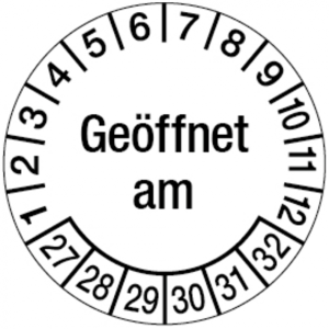 Pr&uuml;fplakette ab 27, Ge&ouml;ffnet am, &Oslash; 30 mm, Dokumentenfolie - Bogen = 10 St&uuml;ck ...