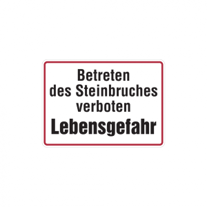 Dreifke&reg; Hinweisschild, Betreten des Steinbruches verboten, 250x350mm, Alu ge...