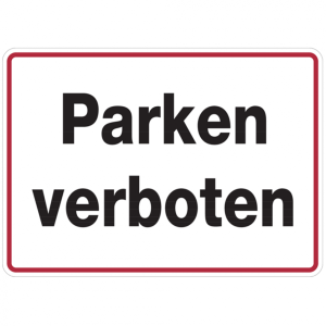 Dreifke&reg; Hinweisschild, Parken verboten, 250x350mm, Alu gepr&auml;gt, Alu gepr&auml;gt ...