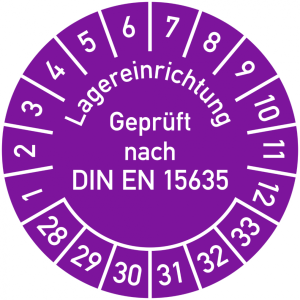 Dreifke&reg; Pr&uuml;fplakette Lagereinrichtung Gepr&uuml;ft nach DIN EN 15635, 2028-2033, ...