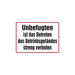Dreifke&reg; Hinweisschild, Betreten des Betriebsgel&auml;ndes streng verboten, Alu ge...