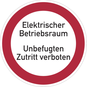 Dreifke&reg; Verbotsschild, Elektrischer Betriebsraum Unbefugten Zutritt verboten...