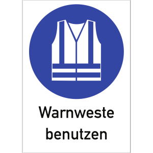Gebotszeichen 'Warnweste benutzen' (M015) Kombischild mit Text, gem ASR A1.3 ... Schild Kunststoff 21x29,7cm 1 Stück