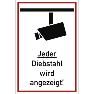 Dreifke&reg; Jeder Diebstahl wird angezeigt!, Alu, 300x200 mm