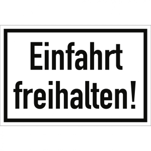 Dreifke&reg; Schild Einfahrt freihalten! Aluminium 20 x 30 cm (Parkverbot) wetter...