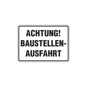 Dreifke&reg; Baustellenschild, Achtung! Baustellenausfahrt, 250x350mm, Alu gepr&auml;g...