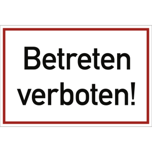 Dreifke&reg; Betreten verboten!, Alu, 300x200 mm