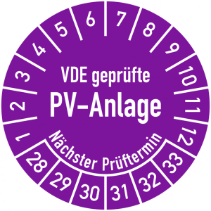Dreifke&reg; Pr&uuml;fplakette VDE gepr&uuml;fte PV-Anlage, N&auml;chster Pr&uuml;ftermin, 2028-2033,...