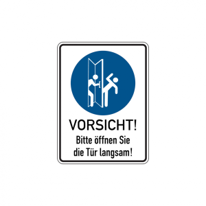 Dreifke&reg; T&uuml;rschild, Bitte &ouml;ffnen Sie die T&uuml;r langsam!, links, 200 x 150 mm, F...