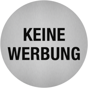Dreifke&reg; Aufkleber - Piktogramm Keine Werbung, Edelstahl, selbstklebend, &Oslash; 50 mm