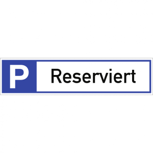 Dreifke&reg; Schild Parkplatzreservierer Reserviert, Alu, 460x110 mm