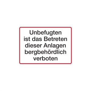 Dreifke&reg; Hinweisschild, Betreten bergbeh&ouml;rdlich verboten, Alu gepr&auml;gt, 250 x ...