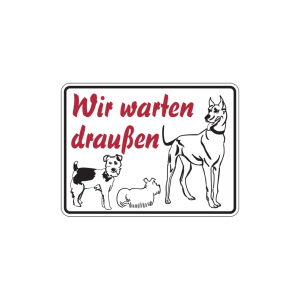 Dreifke&reg; Hinweisschild, Wir warten drau&szlig;en, Aluminium, 150 x 200 mm, Alu gepr...