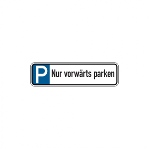 Dreifke&reg; Parkplatzkennzeichen, Nur vorw&auml;rts parken, 150 x 550 mm, Aluverbund,...