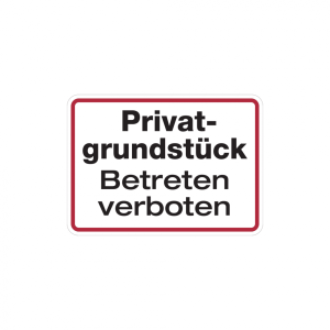 Dreifke&reg; Hinweisschild, Privatgrundst&uuml;ck Betreten verboten, 180x250mm, Alu ge...