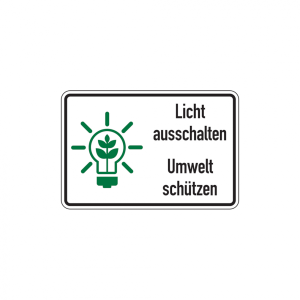Dreifke&reg; Hinweisschild, Licht ausschalten Umwelt sch&uuml;tzen, 200 x 300 mm, Foli...