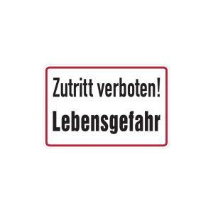 Dreifke&reg; Hinweisschild, Zutritt verboten! Lebensgefahr | Alu gepr&auml;gt | 300x20...