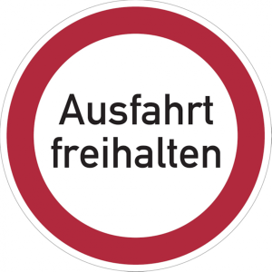 Dreifke&reg; Verbotsschild, Ausfahrt freihalten - praxisbew&auml;hrt | Alu gepr&auml;gt | 3...