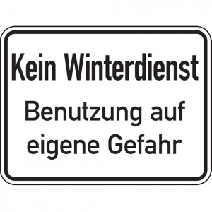 Dreifke&reg; Hinweisschild, Kein Winterdienst Benutzung auf eigene - 400x300x2 mm...