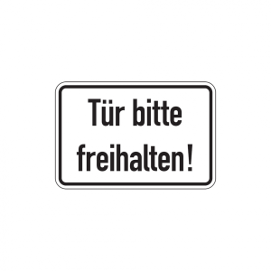 Dreifke&reg; T&uuml;rschild, T&uuml;r bitte freihalten!, 100 x 150, Folie | Folie selbstkle...