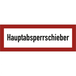 Dreifke&reg; Schild Hauptabsperrschieber, Alu, 297x105 mm