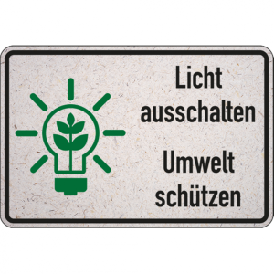 Dreifke&reg; | Schild Licht ausschalten, Umwelt sch&uuml;tzen - 300x200 mm Graspapier