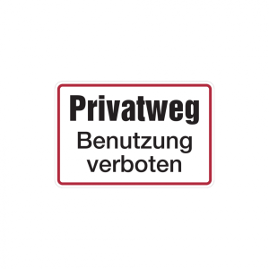 Dreifke&reg; Hinweisschild, Privatweg Benutzung verboten, 200x300mm, Alu gepr&auml;gt,...