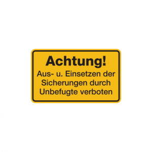 Dreifke&reg; Hinweisschild, Aus- u. Einsetzen der Sicherungen..., 120 x 200 mm, F...