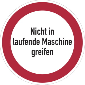 Dreifke&reg; Verbotsschild, Nicht in laufende Maschine greifen - praxisbew&auml;hrt | ...