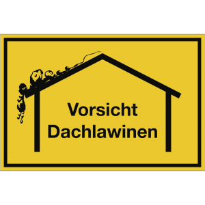 Dreifke&reg; Winterschild, Vorsicht Dachlawinen, Alu, 400x300 mm