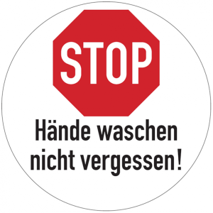 Dreifke&reg; Hygieneschild, STOP H&auml;nde waschen nicht vergessen, Folie | Folie sel...