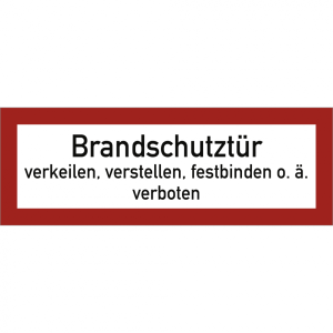 Dreifke&reg; Aufkleber Brandschutzt&uuml;r verkeilen...verboten, Folie, doppelseitig, ...