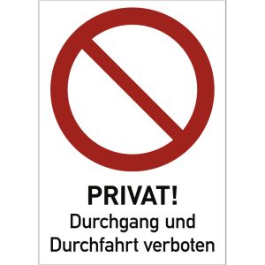 Dreifke&reg; Privat Durchgang und Durchfahrt verboten, Kombischild, Alu, 262x371 mm