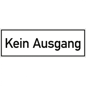 Dreifke&reg; Kein Ausgang, Folie, 300x100 mm