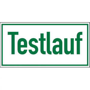 Dreifke&reg; Hinweisschild, Testlauf, 100 x 200 mm, Magnetfolie - 200x100x0.6 mm ...