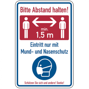 Dreifke&reg; Kombischild, Bitte Abstand halten! Eintritt nur mit Mund- und Nasens...