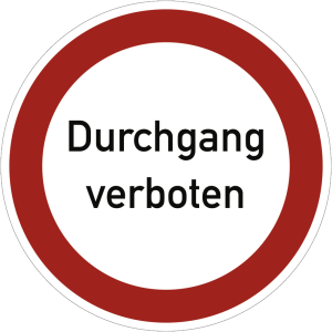 Dreifke&reg; Aufkleber Durchgang verboten, Textschild, Folie, &Oslash; 200 mm