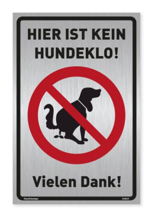 Dreifke&reg; Schild Hier ist kein Hundeklo! | stabiles Alu-Schild mit UV-Schutz 2... silber gebürstet (200x300mm) Alu