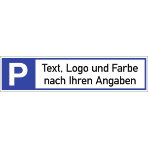 Dreifke&reg; Schild, Parkplatzreservierer - Text, Logo und Farbe nach Ihren Angab...
